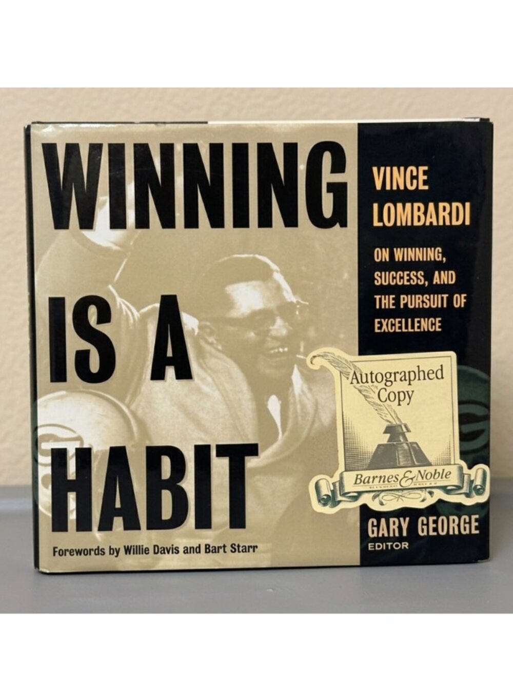 NWOT | Winning Is a Habit Hardcover by Vince Lombardi – Signed by Gary George